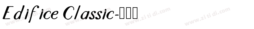 Edifice Classic字体转换